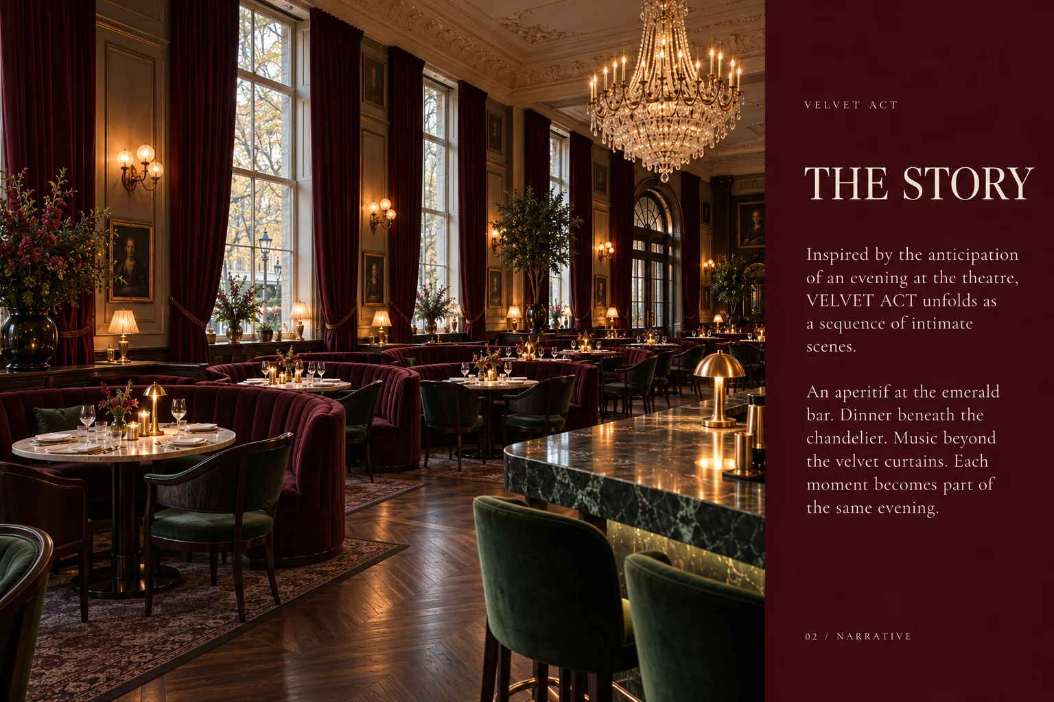 Curtain-like drapery and spotlighted tables turn guests into an audience.